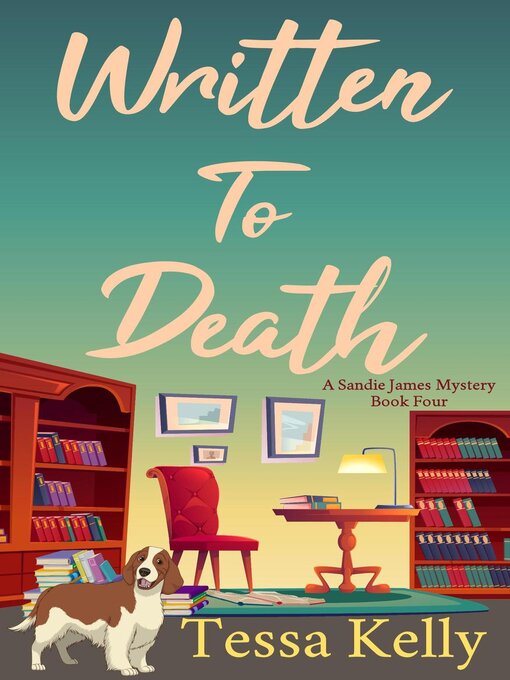 Title details for Written to Death by Tessa Kelly - Available